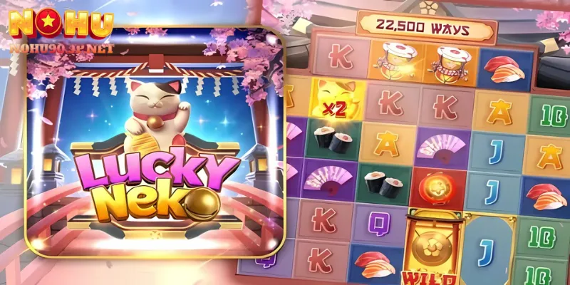 Tính năng Lucky Wild trong game Neko tại Nohu90